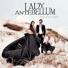 Обложка альбома Lady Antebellum «Own the Night» (2011)