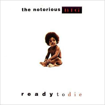 Обложка альбома The Notorious B.I.G. «Ready to Die» (1994)