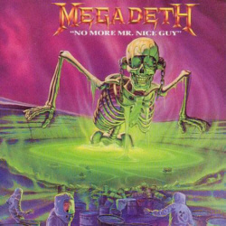 El sencillo de Megadeth "No More Mr.  Buen tipo" (1989)