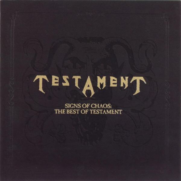 Файл:Testament Signs Of Chaos The Best Of Testament.jpeg