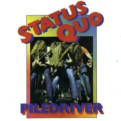 Файл:Status Quo Piledriver.jpg
