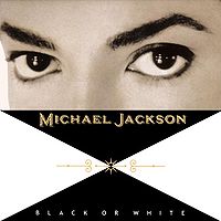 Portada del sencillo de Michael Jackson "Black or White" (1991)