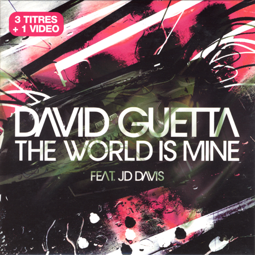 Файл:David Guetta The World Is Mine.jpg