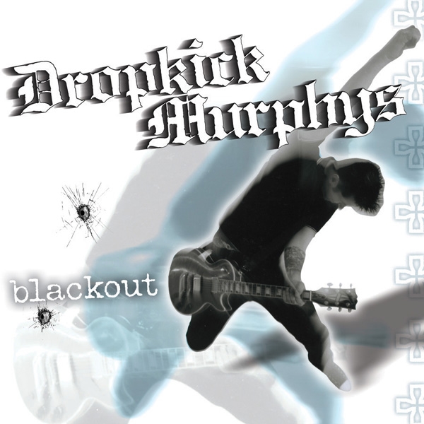 Файл:Blackout (альбом Dropkick Murphys).jpg