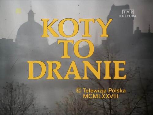 Файл:KOTY TO DRANIE 1978.jpg