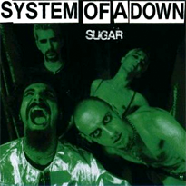 Portada del sencillo "Sugar" de System of a Down (1998)