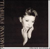 Обложка альбома Марианны Фейтфулл «Strange Weather» (1987)
