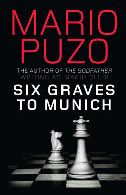 Обложка книги Six Graves to Munich