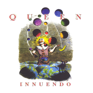 I m queen перевод. Queen Innuendo обложка альбома. Queen Innuendo перевод на русский. Queen Innuendo Sleeve. Innuendo Sleeve.