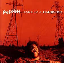 Обложка альбома Redman «Dare Iz a Darkside» (1994)