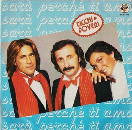 Обложка сингла Ricchi e Poveri «Sarà perché ti amo» (1981)