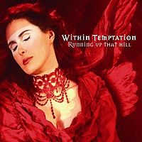 Обложка сингла Within Temptation «Running Up That Hill» (2003)