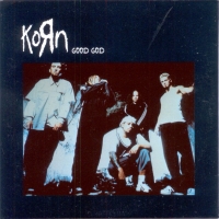 Обложка сингла Korn «Good God» (1997)