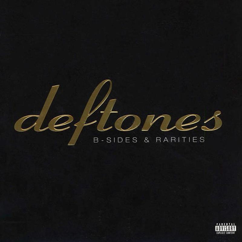 B Sides Rarities Deftones