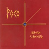 Обложка альбома Poco «Indian Summer» (1977)