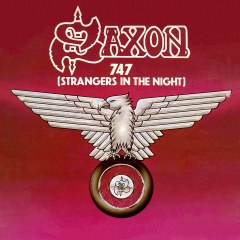 Обложка сингла Saxon «747 (Strangers in the Night)» (1980)