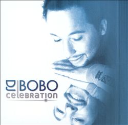 Обложка альбома DJ BoBo «Celebration» (2002)