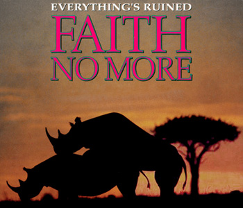 Файл:Faith No More Everythings Ruined.jpg