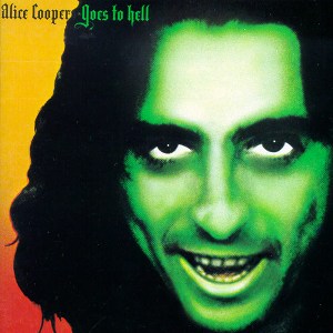 Alice Cooper Goes to Hell (рус. Элис Купер идёт к чёрту) — девятый студийный и второй сольный альбом американского рок-певца Элиса Купера, выпущенный в 1976 году. В чартах диск поднялся до 27-го места в США, до 23-го в Великобритании.