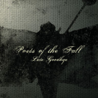 Обложка сингла Poets of the Fall «Late Goodbye» (2004)