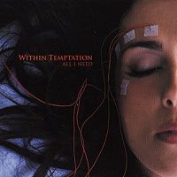 Обложка сингла Within Temptation «All I Need» (2007)