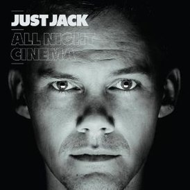 Обложка альбома Just Jack «All Night Cinema» (2009)