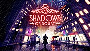 Миниатюра для Shadows of Doubt