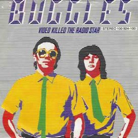 Обложка сингла The Buggles «Video Killed the Radio Star» (1979)
