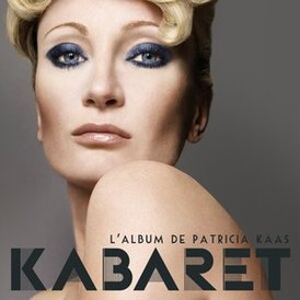 Patricia Kaasin albumin kansi "Kabaret" (2008)