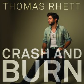 Обложка сингла Томаса Ретта «Crash and Burn» (2015)