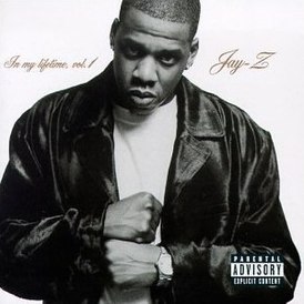 Обложка альбома Jay-Z «In My Lifetime, Vol. 1» (1997)