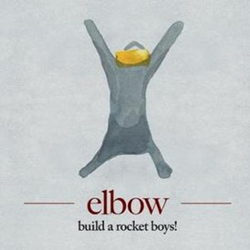 Обложка альбома Elbow «Build A Rocket Boys!» (2011)