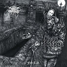 Обложка альбома Darkthrone «F.O.A.D.» (2007)