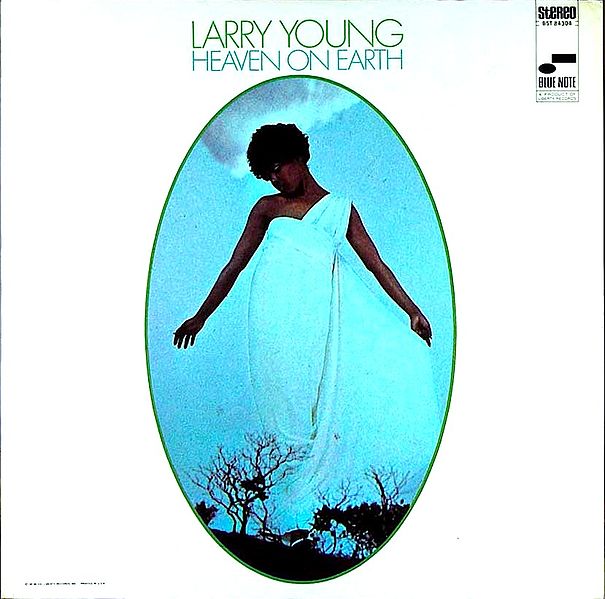 Файл:Larry Young Heaven On Earth.jpg