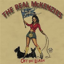 Обложка альбома The Real McKenzies «Off The Leash» (2008)