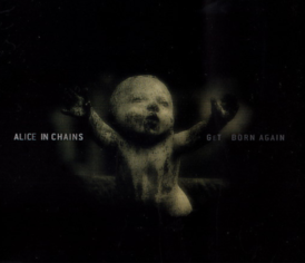 Portada del sencillo de Alice in Chains "Get Born Again" (1999)