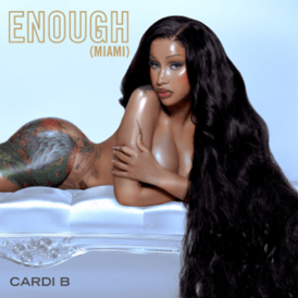 Обложка сингла Карди Би «Enough (Miami)» (2024)