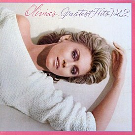 Обложка альбома Оливии Ньютон-Джон «Olivia’s Greatest Hits Vol. 2» (1982)