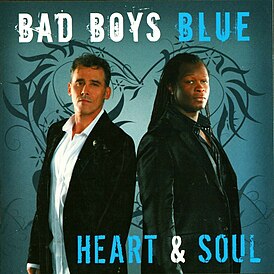 Обложка альбома Bad Boys Blue «Heart & Soul» (2008)