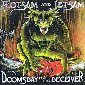 Обложка альбома Flotsam and Jetsam «Doomsday for the Deceiver» (1986)