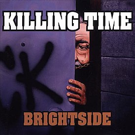 Обложка альбома Killing Time «Brightside» (1989)