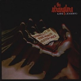 Обложка альбома The Stranglers «Live (X Cert)» (1979)