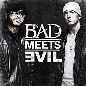 Bad Meets Evil.jpg