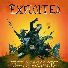 Обложка альбома The Exploited «The Massacre» (1990)