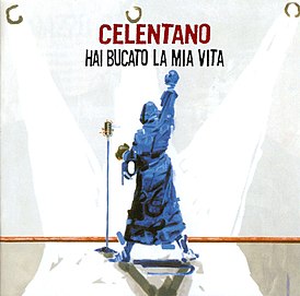 Okładka singla Adriano Celentano „Hai bucato la mia vita” (2007)