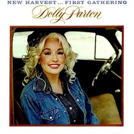 Couverture de l'album de Dolly Parton's New Harvest... First Gathering (1977)