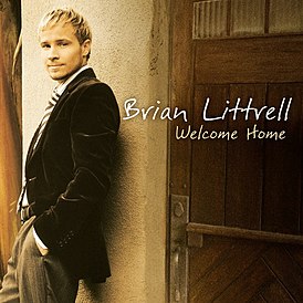 Albumhoes van Brian Littrell's "Welcome Home" (2006)