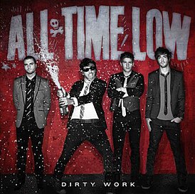 Обложка альбома All Time Low «Dirty Work» (2011)