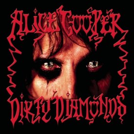 Portada del álbum de Alice Cooper Dirty Diamonds (2005)