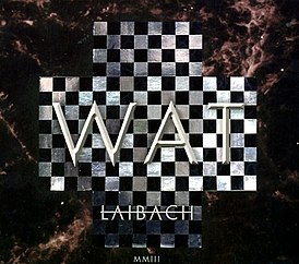 Albumin kansi Laibach "WAT" (2003)